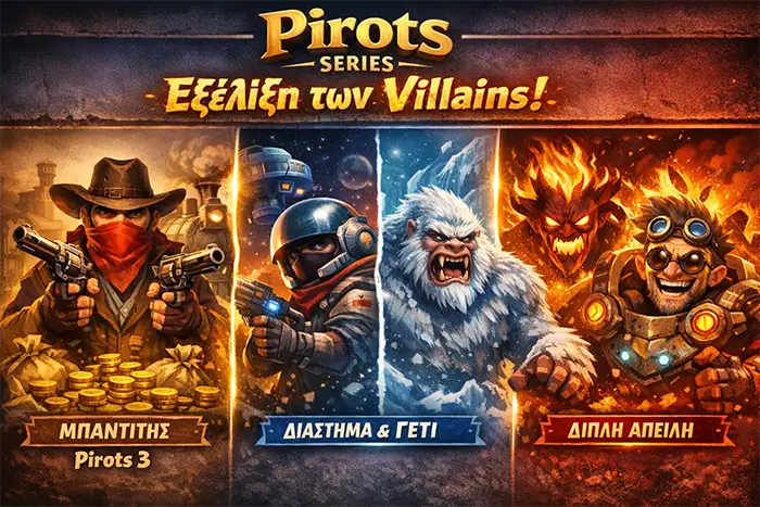 Εξέλιξη των villains από το Pirots 3 έως την τριλογία Pirots 4