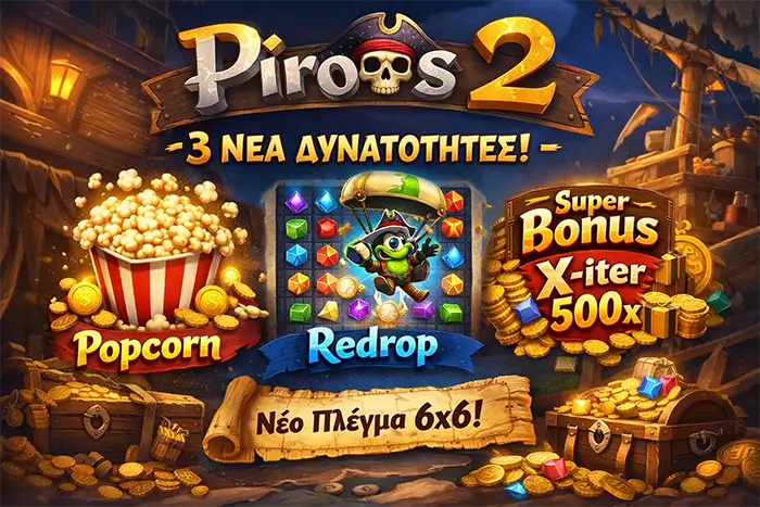 Pirots 2 βασικά στοιχεία με πλέγμα 6x6, RTP 94 τοις εκατό και νέα features Popcorn, Redrop και Super Bonus