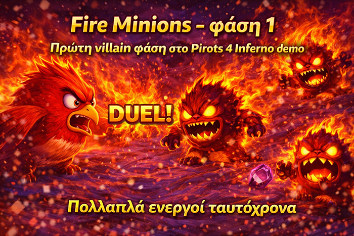 Fire Minions στο Pirots 4 Inferno demo με πολλαπλές μονομαχίες πριν την εμφάνιση του Charlie